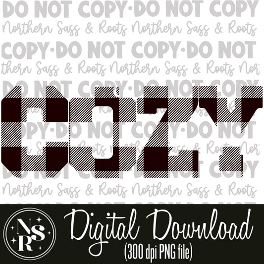 Comfy and Cozy Black Buffalo Plaid (White Lettering): Digital Download