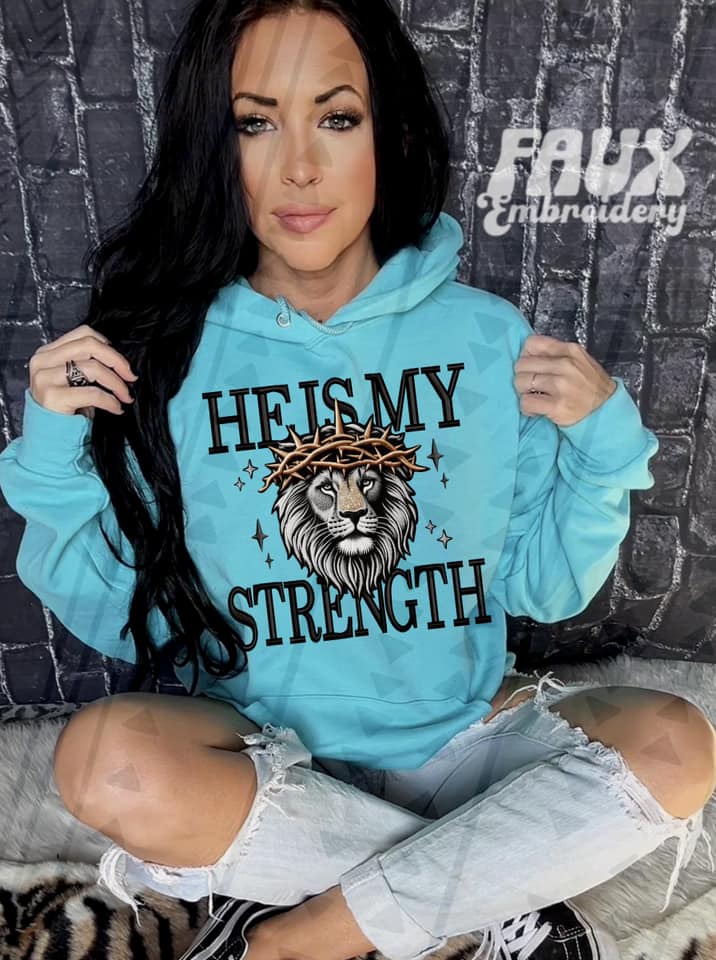 He Is My Strength-Faux Embroidery (TGG): *DTF* Transfer