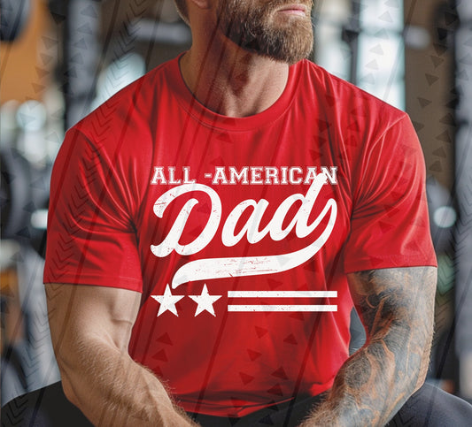 All American DAD (TGG): *DTF* Transfer