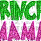 Faux Sequins Embroidery GRINCHY MAMA (Pink): Digital Download