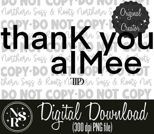 thanK you aIMee (NSR): Digital Download