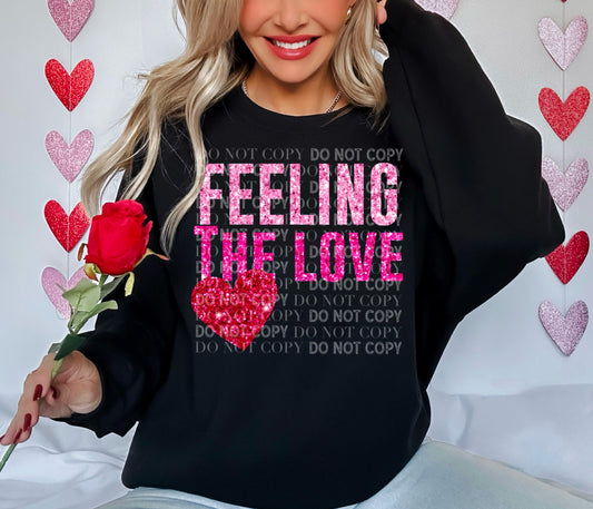 FEELING THE LOVE (Faux Sequins): *DTF* Transfer