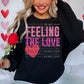 FEELING THE LOVE (Faux Glitter): *DTF* Transfer