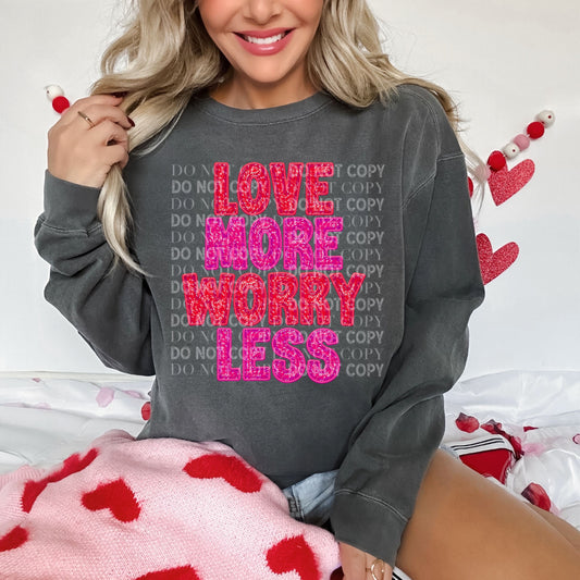 LOVE MORE WORRY LESS (Faux Sequins): *DTF* Transfer