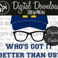 Who’s Got It Better Than Us Harbaugh: Digital Download