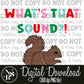 WHAT’S THAT SOUND (White Outline): Digital Download