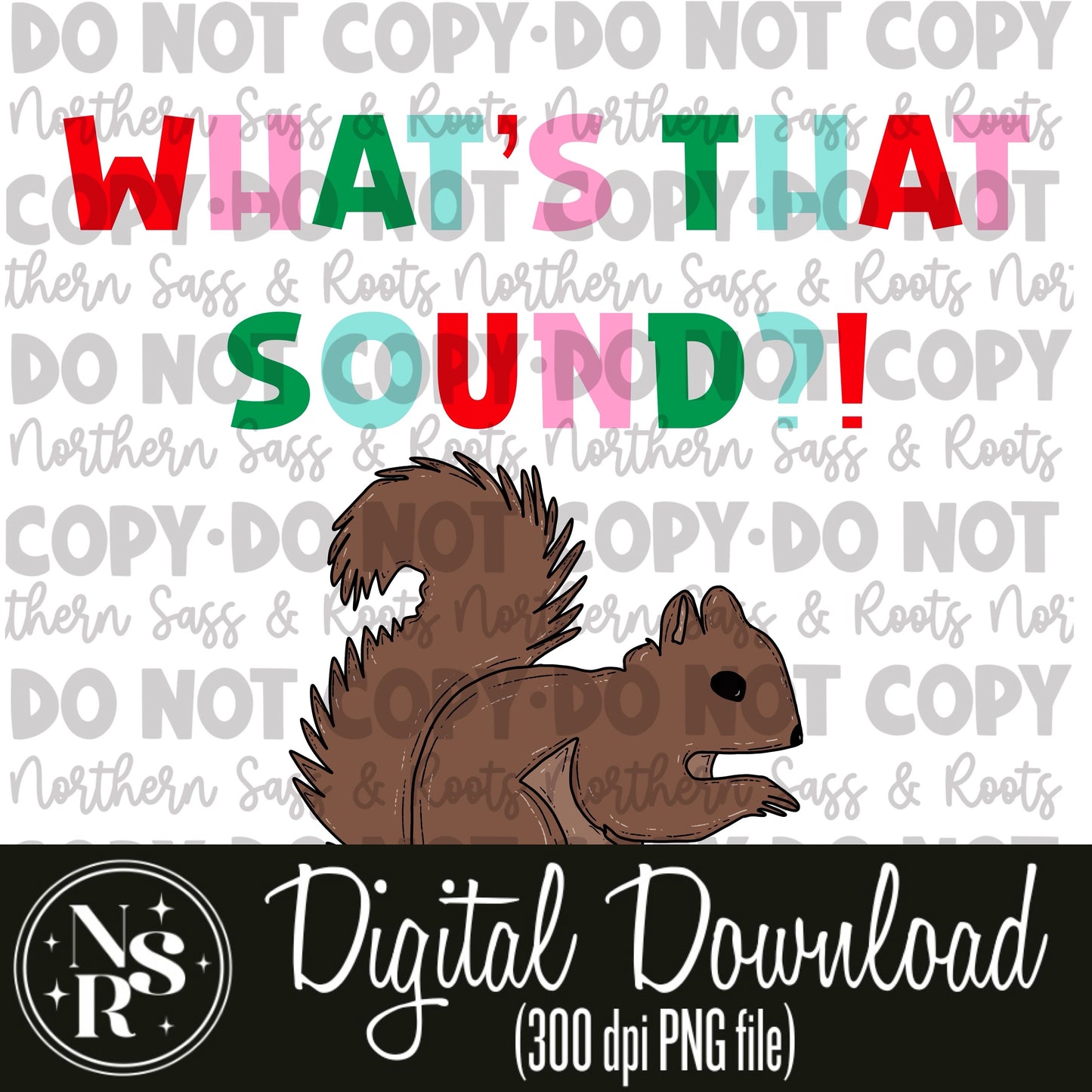 WHAT’S THAT SOUND (White Outline): Digital Download