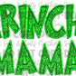 Faux Sequin Embroidery GRINCHY MAMA (Green): Digital Download
