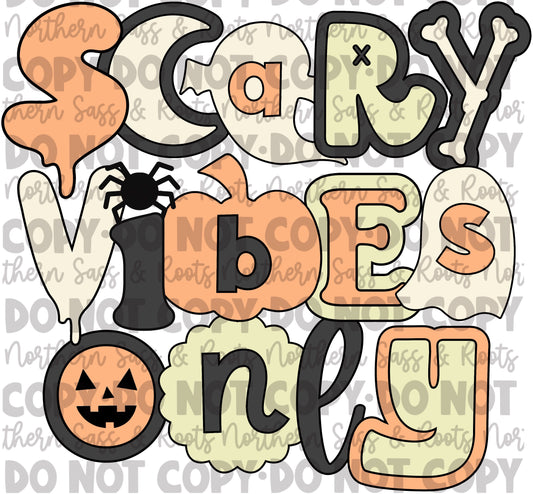 Scary Vibes Only: Digital Download