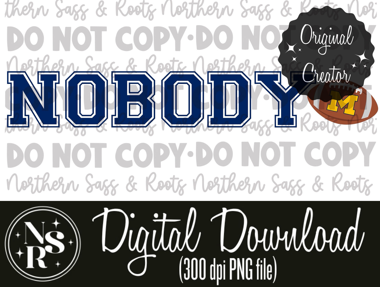 NOBODY (Harbaugh-SLEEVE): Digital Download