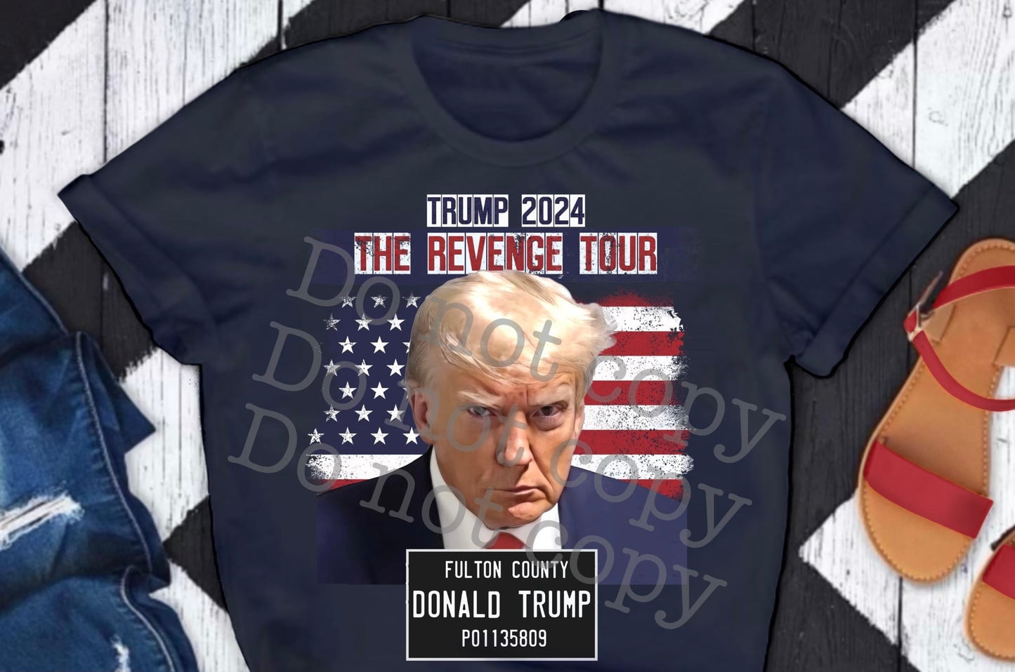 Trump 2024 The Revenge Tour: *DTF* Transfer