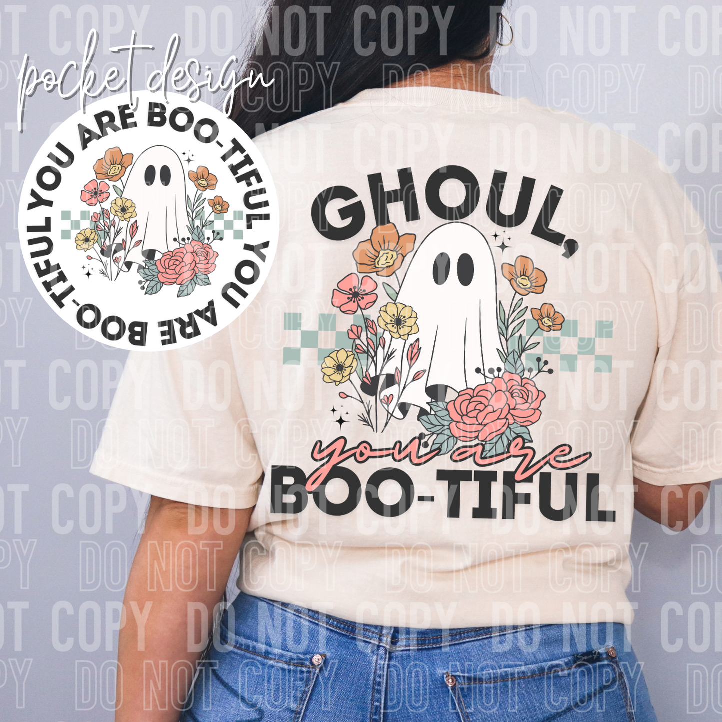 Ghoul You Are Bootiful (SBB): *DTF* Transfer