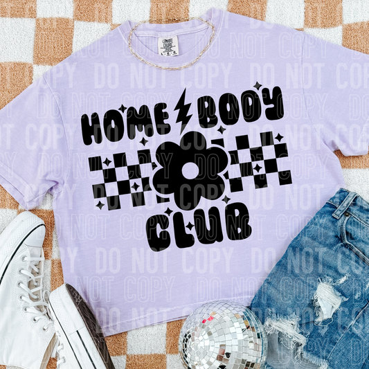 Homebody Club (SBB): *DTF* Transfer