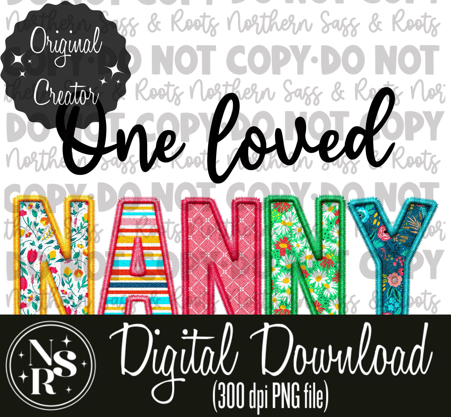 One Loved NANNY Spring Faux Embroidery: Digital Download