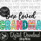 One Loved GRANDMA Spring Faux Embroidery: Digital Download