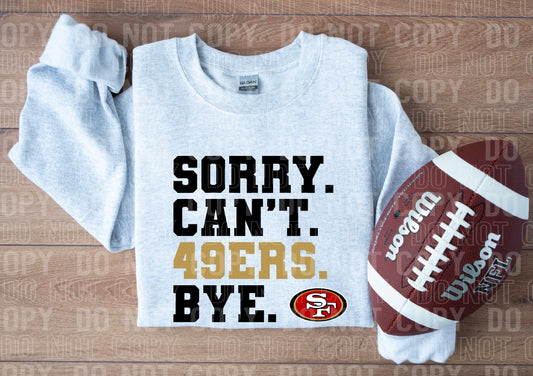 NFL SORRY CAN'T BYE (NSR): *DTF* Transfer