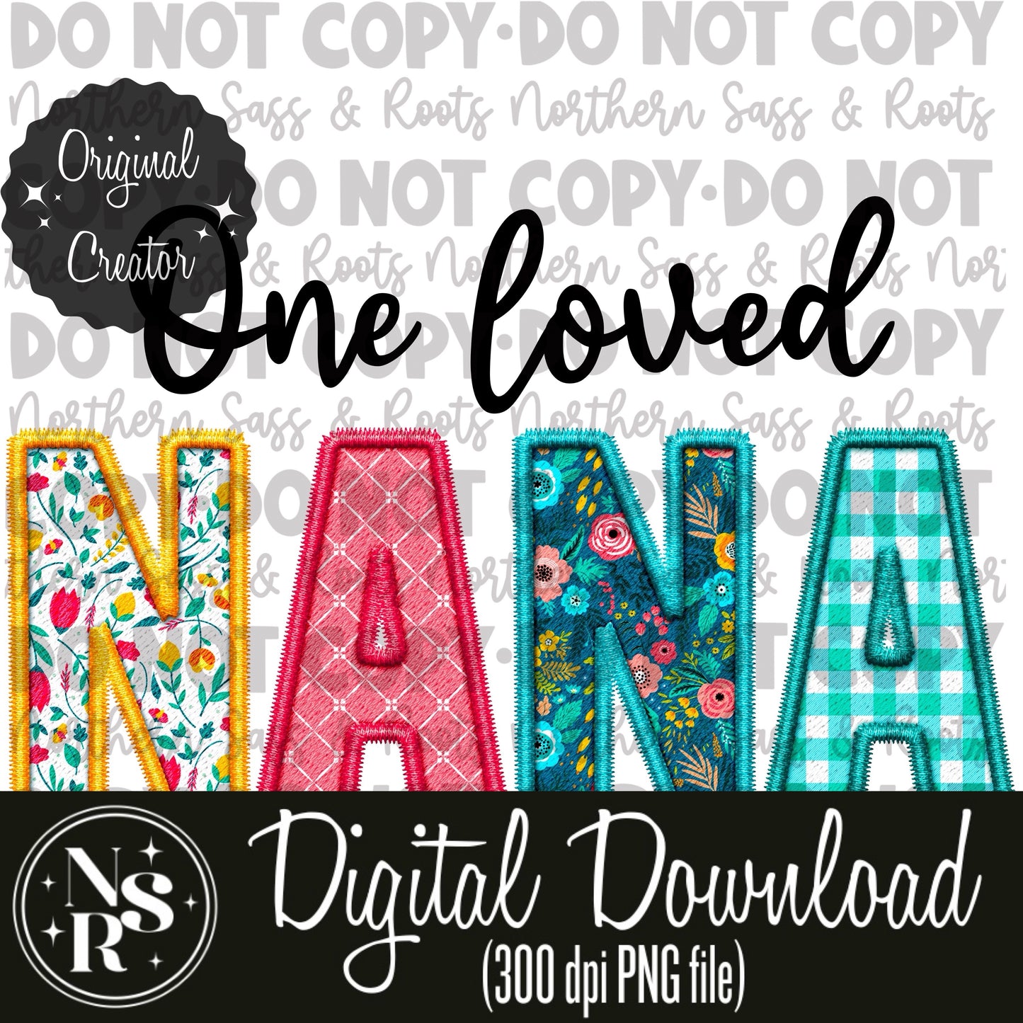 One Loved NANA Spring Faux Embroidery: Digital Download