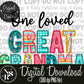 One Loved GREAT GRANDMA Spring Faux Embroidery: Digital Download