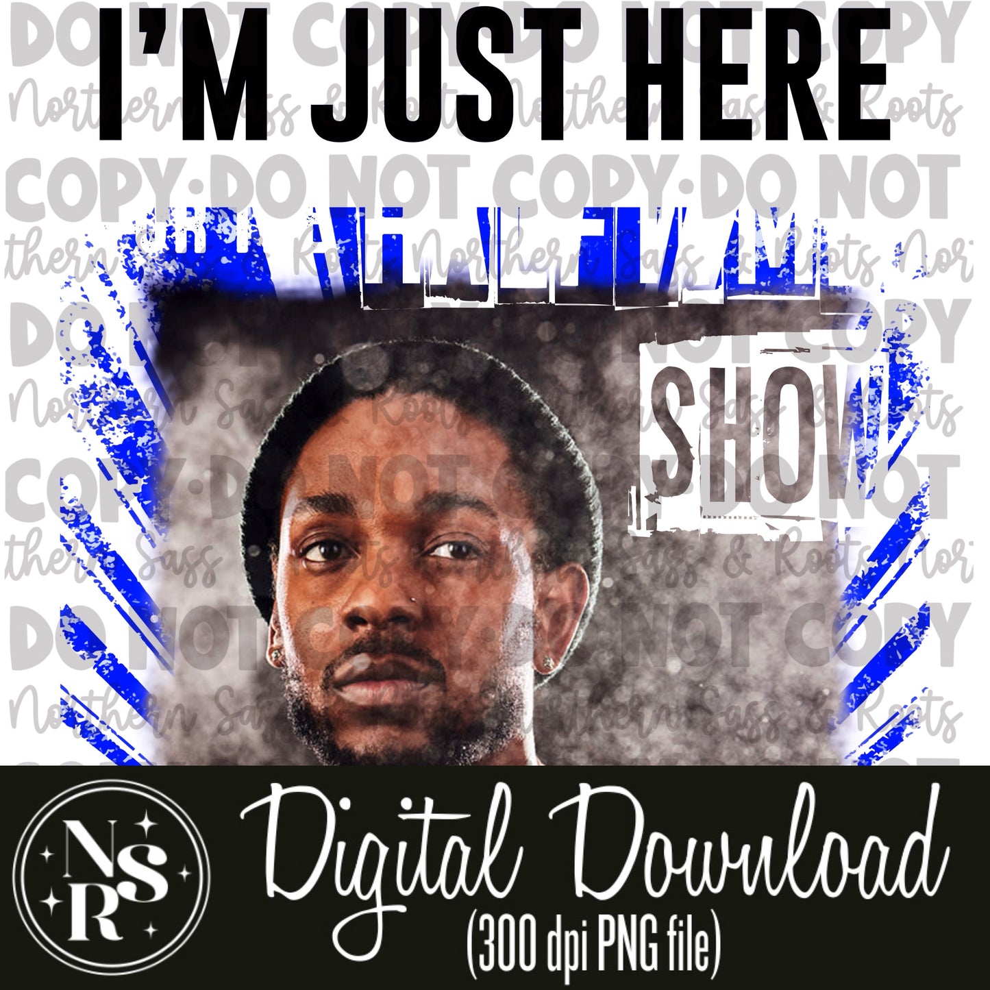 Here For The Halftime Show-Kendrick Lamar (Blue): Digital Download