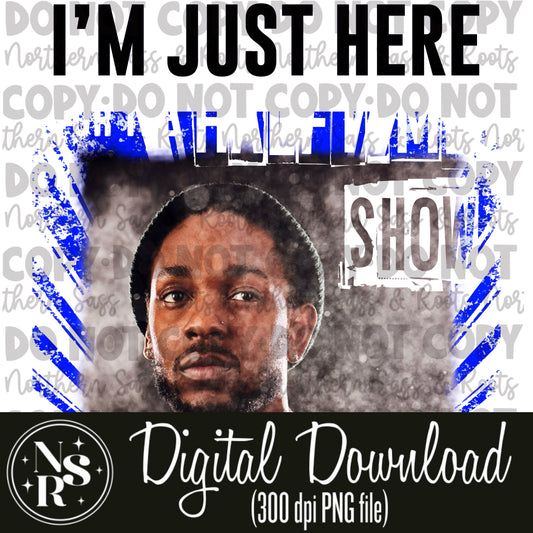 Here For The Halftime Show-Kendrick Lamar (Blue): Digital Download