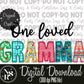 One Loved GRAMMA Spring Faux Embroidery: Digital Download