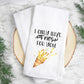 I Only Have Fries For You- Tea Towel Transfer