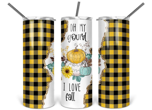 Oh My Gourd I Love Fall-Tumbler Sub Print