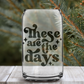 These Are The Days: Libbey Glass Sub Print