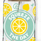 Squeeze The Day: Libbey Glass Sub Print