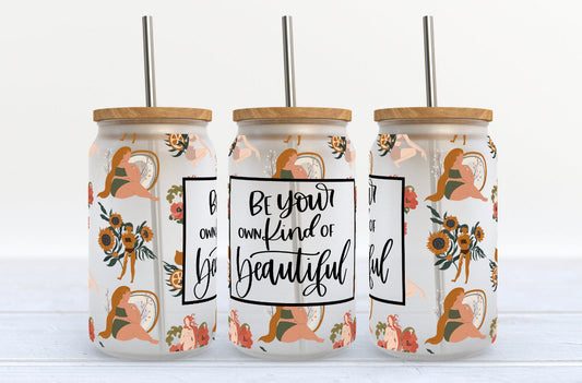 Be Your Own Kind Of Beautiful: Libbey Glass Sub Print