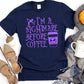 I’m A Nightmare Before Coffee-*DTF* Transfer