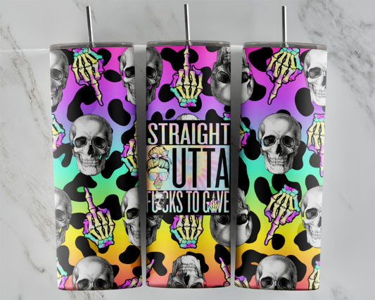 Straight Outta Fucks To Give (Colorful Leopard): Tumbler Sublimation Print