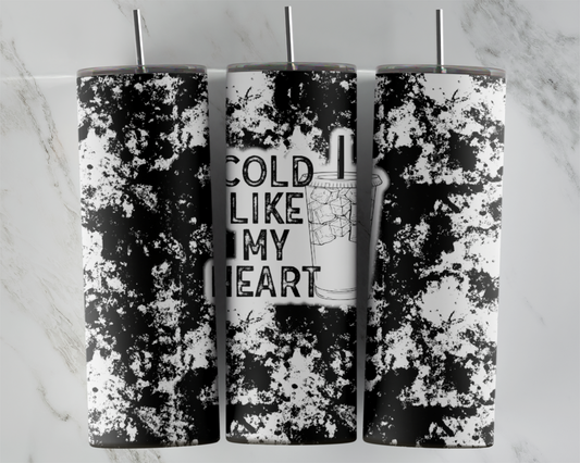 Cold Like My Heart: Tumbler Sub Print