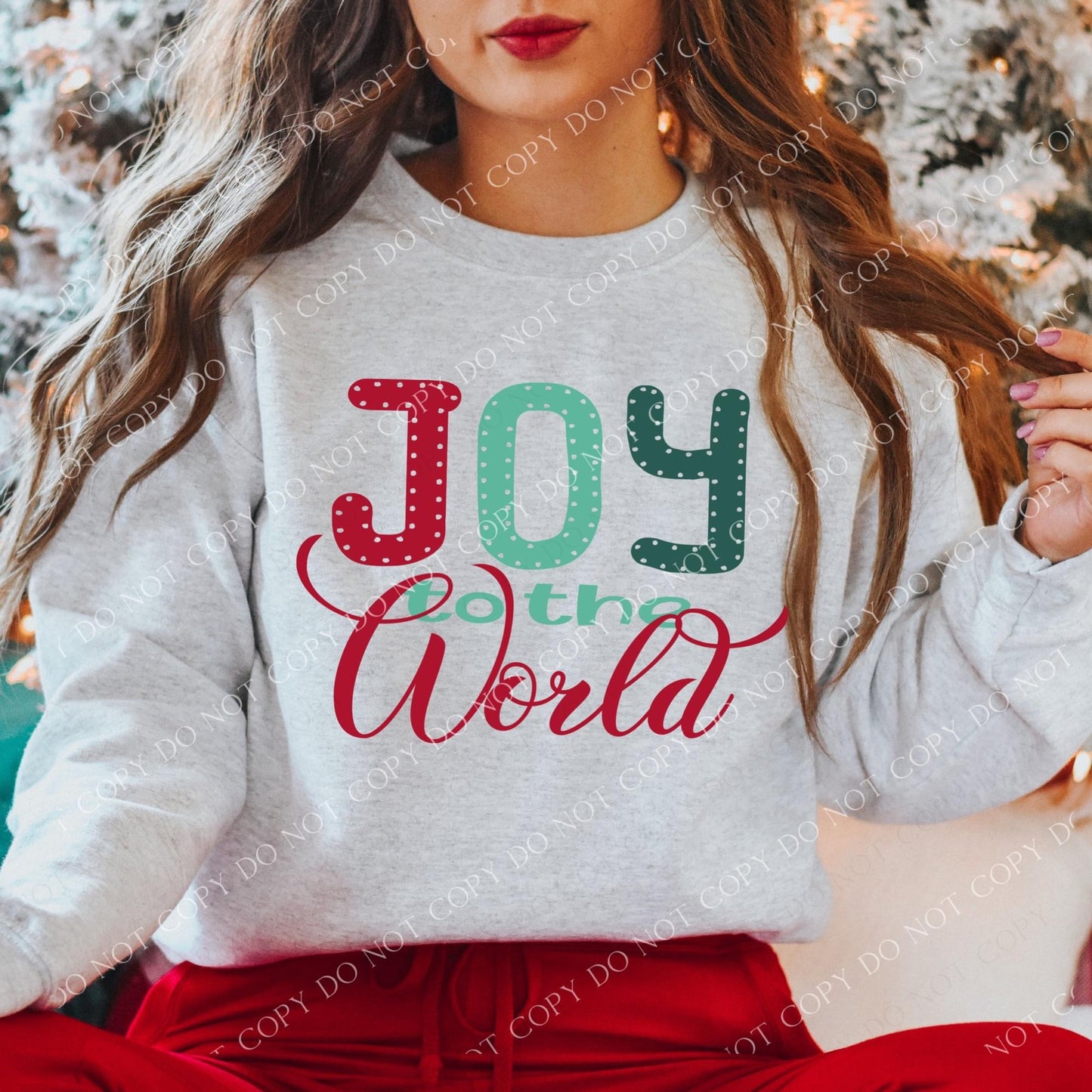 Joy To The World: *DTF* Transfer