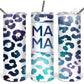 MAMA Blue Leopard (White)-Tumbler Sublimation Print