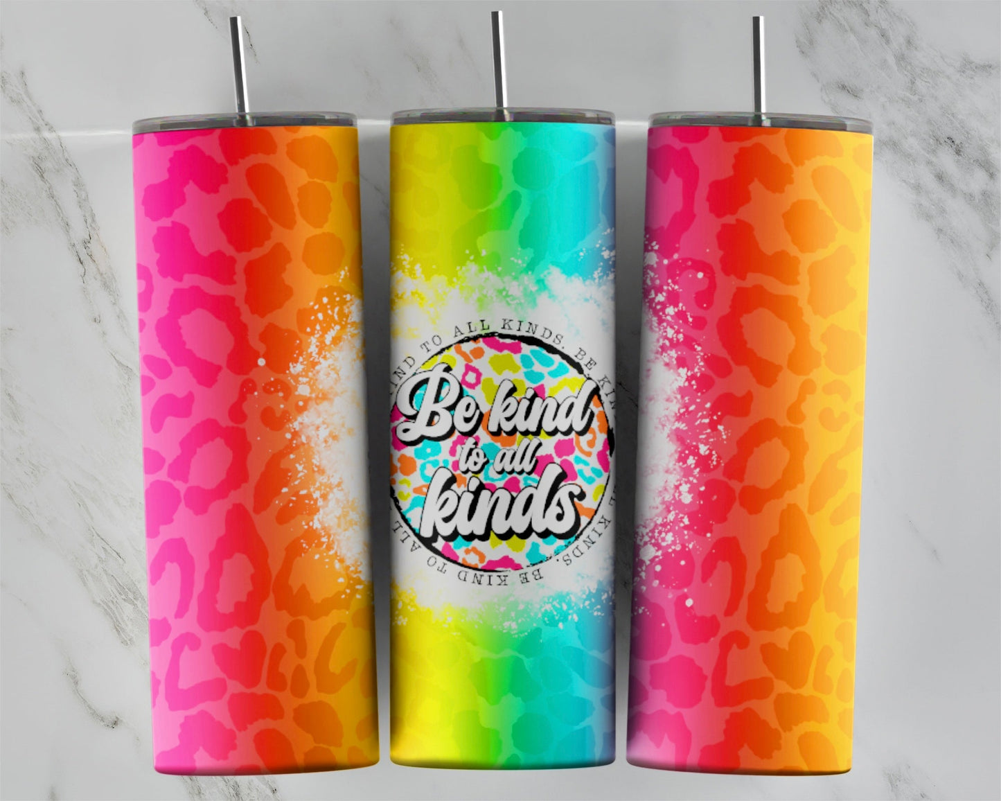 Be Kind To All Kinds: Tumbler Sublimation Print