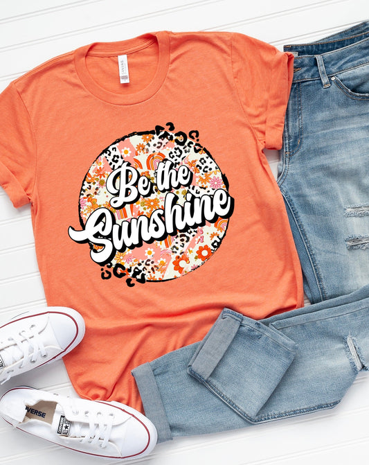 Be The Sunshine: *DTF* Transfer