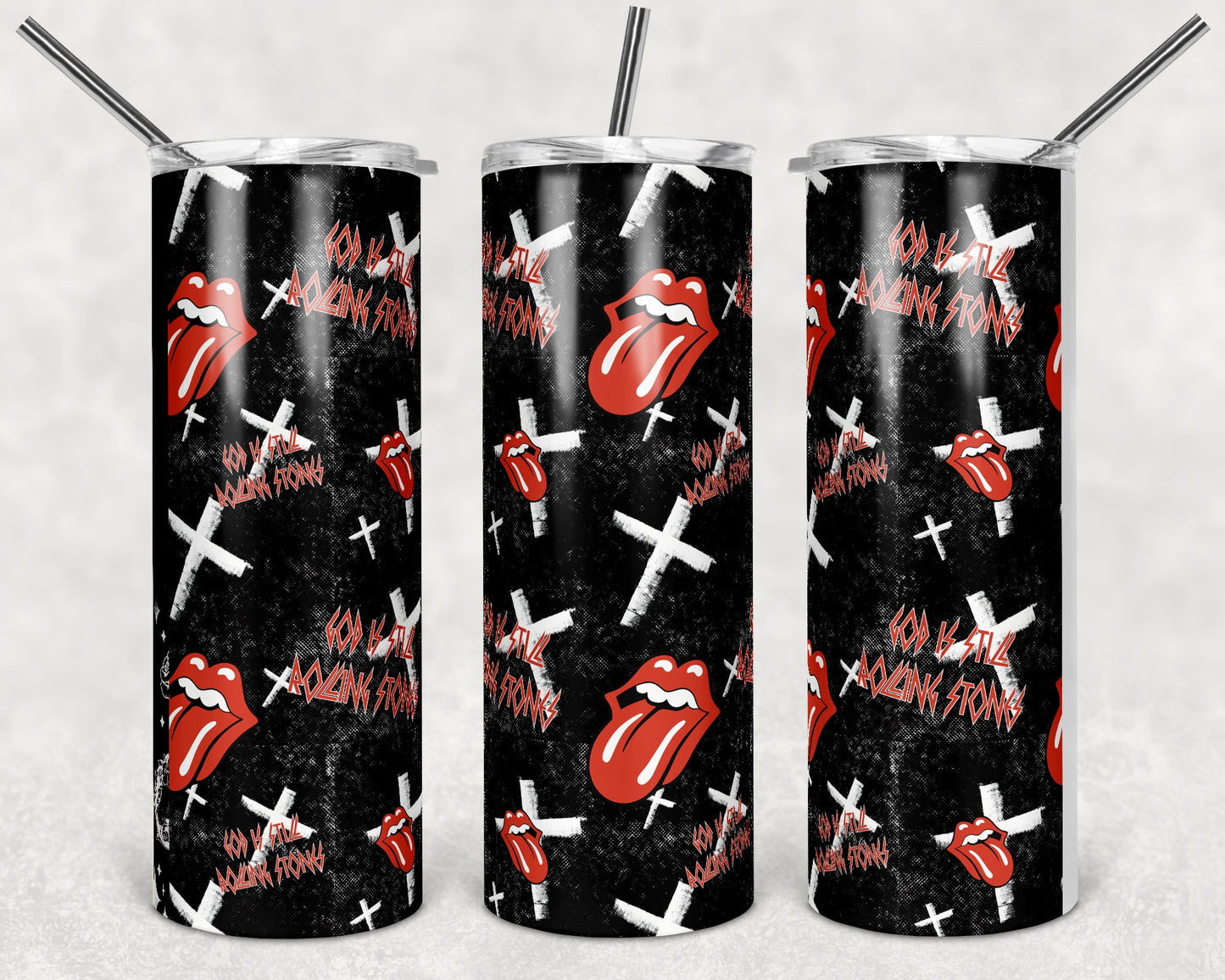 God Is Still Rolling Stones-Tumbler Sublimation Transfer